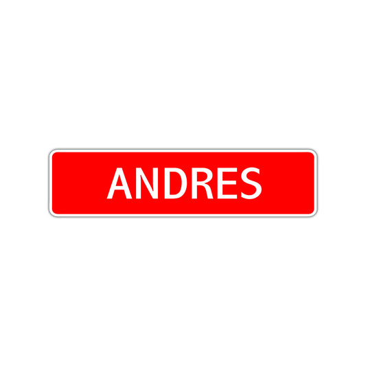 Andres Street Sign Children Name Room Plate