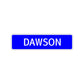 Dawson Street Sign Children Name Room Plate
