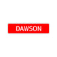 Dawson Street Sign Children Name Room Plate