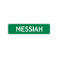 Messiah Street Sign Children Name Room Plate