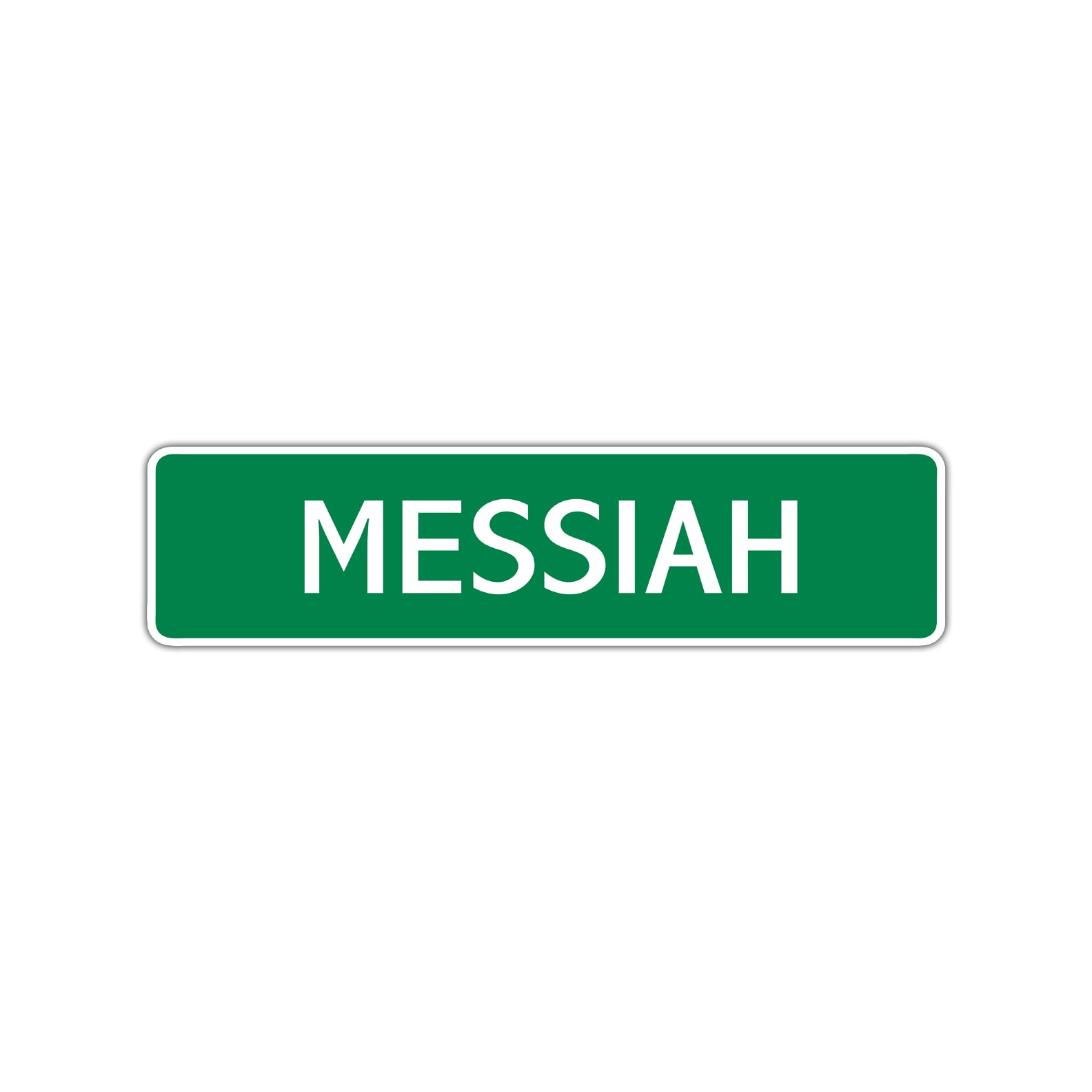 Messiah Street Sign Children Name Room Plate
