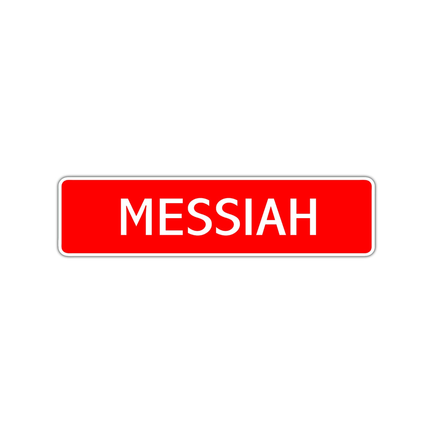 Messiah Street Sign Children Name Room Plate