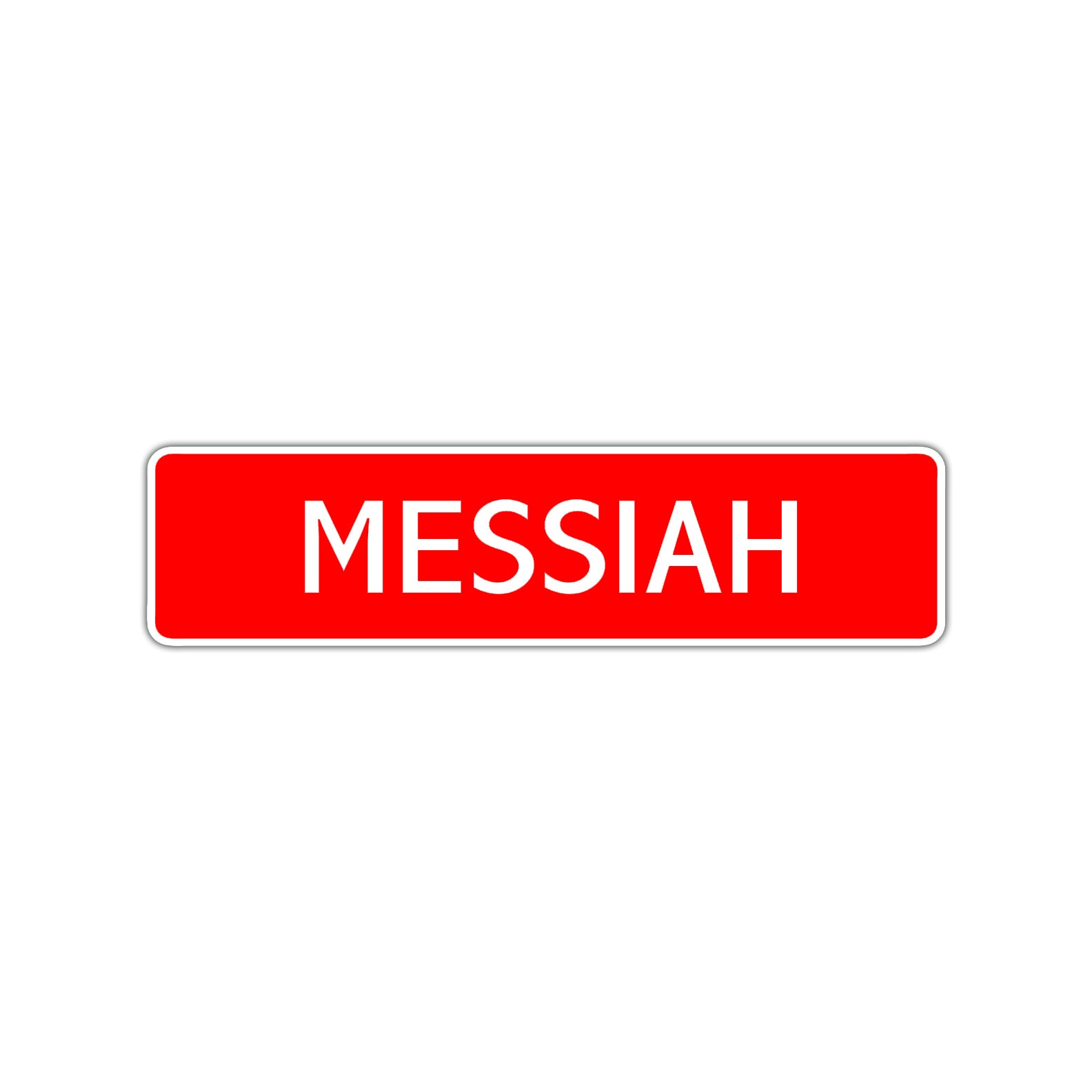 Messiah Street Sign Children Name Room Plate