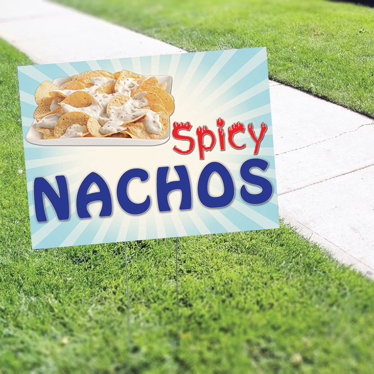 Spicy Nachos Coroplast Yard Sign – Sign Fever