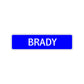 Brady Street Sign Children Name Room Plate