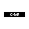 Omar Street Sign Children Name Room Plate