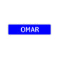 Omar Street Sign Children Name Room Plate