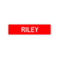 Riley Street Sign Children Name Room Plate