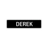 Derek Street Sign Children Name Room Plate