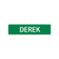 Derek Street Sign Children Name Room Plate