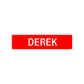 Derek Street Sign Children Name Room Plate