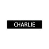 Charlie Street Sign Children Name Room Plate