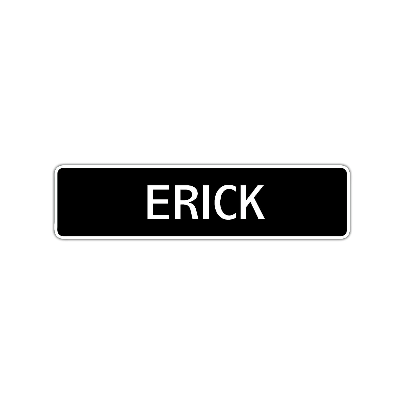Erick Street Sign Children Name Room Plate
