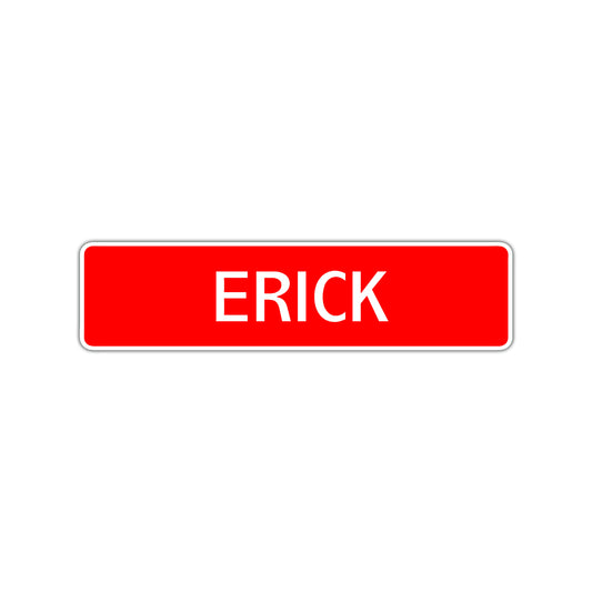 Erick Street Sign Children Name Room Plate