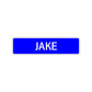 Jake Street Sign Children Name Room Plate