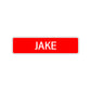 Jake Street Sign Children Name Room Plate