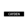 Cayden Street Sign Children Name Room Plate