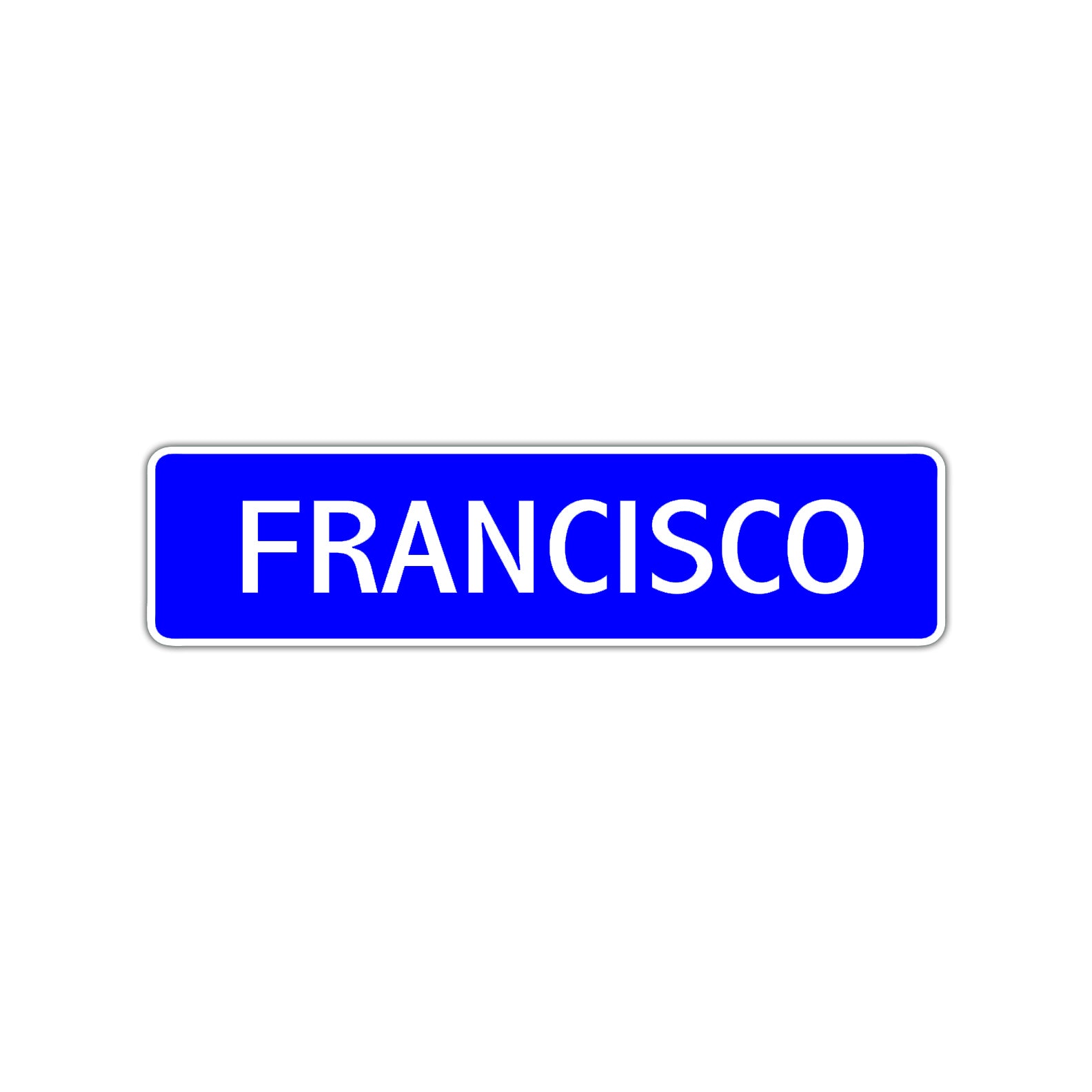 Francisco Street Sign Children Name Room Plate