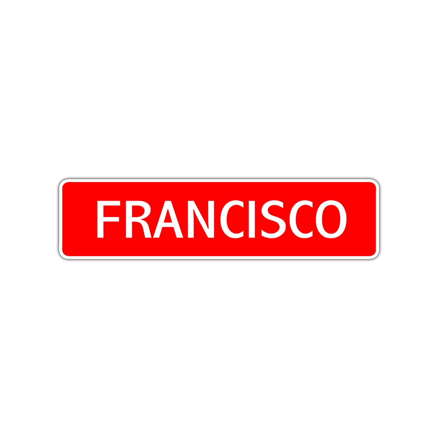 Francisco Street Sign Children Name Room Plate