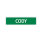 Cody Street Sign Children Name Room Plate