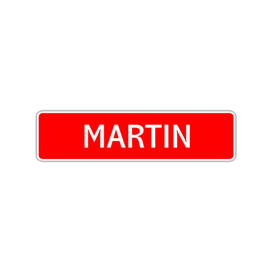 Martin Street Sign Children Name Room Plate