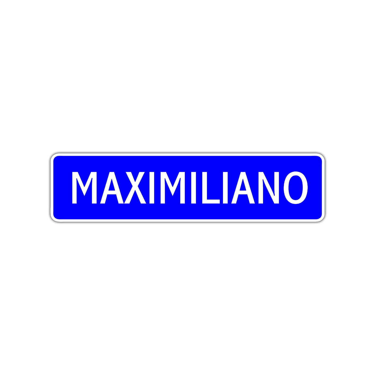 Maximiliano Street Sign Children Name Room Plate
