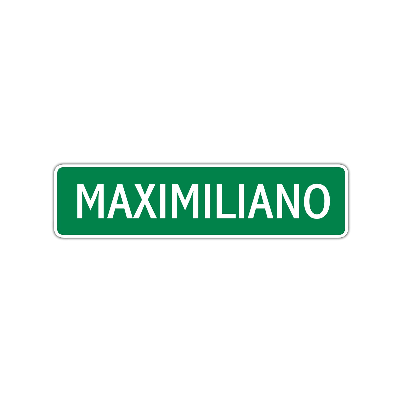 Maximiliano Street Sign Children Name Room Plate
