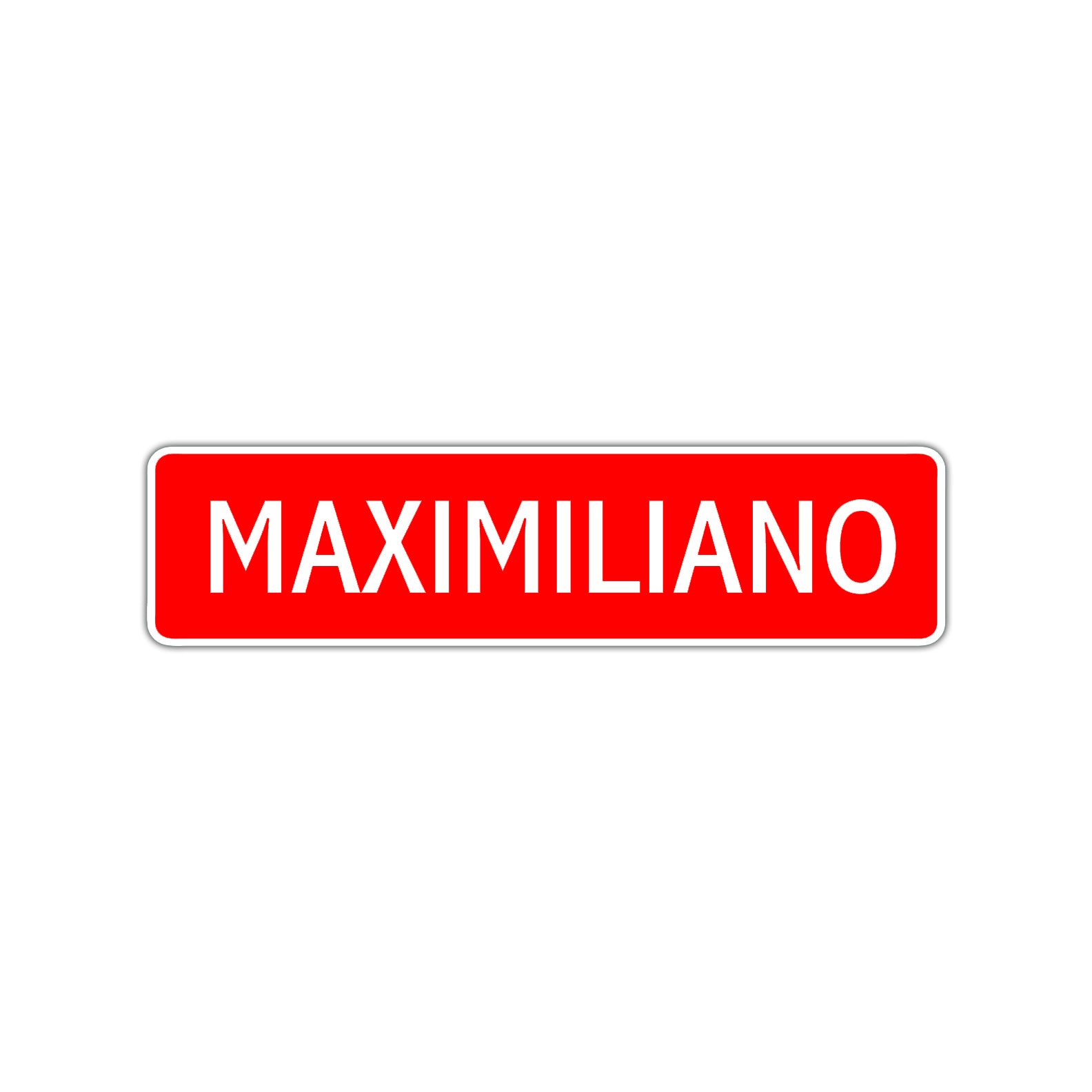 Maximiliano Street Sign Children Name Room Plate
