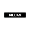 Killian Street Sign Children Name Room Plate
