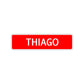 Thiago Street Sign Children Name Room Plate