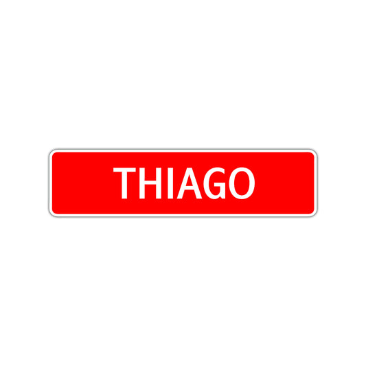 Thiago Street Sign Children Name Room Plate