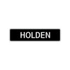 Holden Street Sign Children Name Room Plate