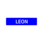 Leon Street Sign Children Name Room Plate