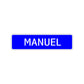 Manuel Street Sign Children Name Room Plate