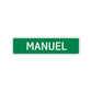 Manuel Street Sign Children Name Room Plate