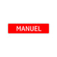 Manuel Street Sign Children Name Room Plate