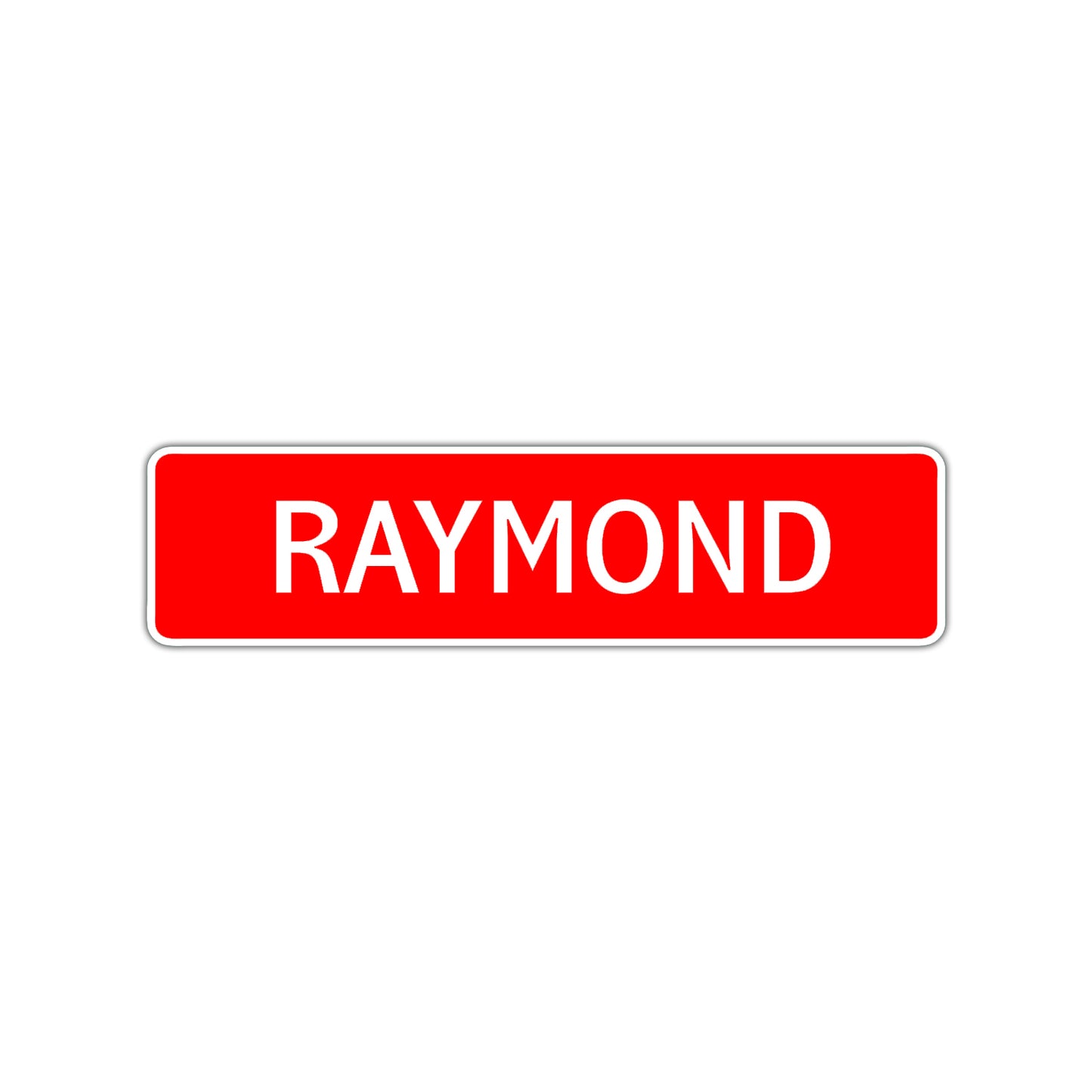 Raymond Street Sign Children Name Room Plate