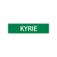 Kyrie Street Sign Children Name Room Plate