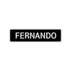 Fernando Street Sign Children Name Room Plate