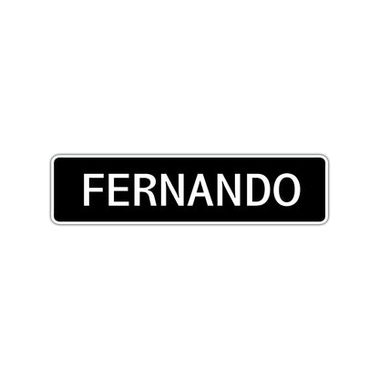 Fernando Street Sign Children Name Room Plate