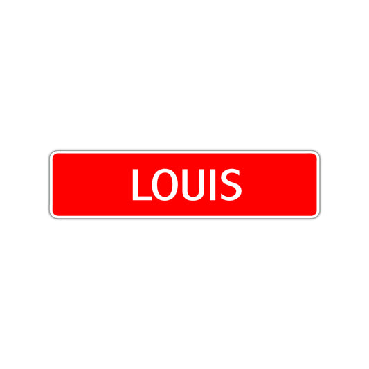 Louis Street Sign Children Name Room Plate