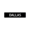 Dallas Street Sign Children Name Room Plate
