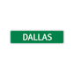 Dallas Street Sign Children Name Room Plate