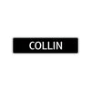 Collin Street Sign Children Name Room Plate
