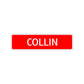 Collin Street Sign Children Name Room Plate