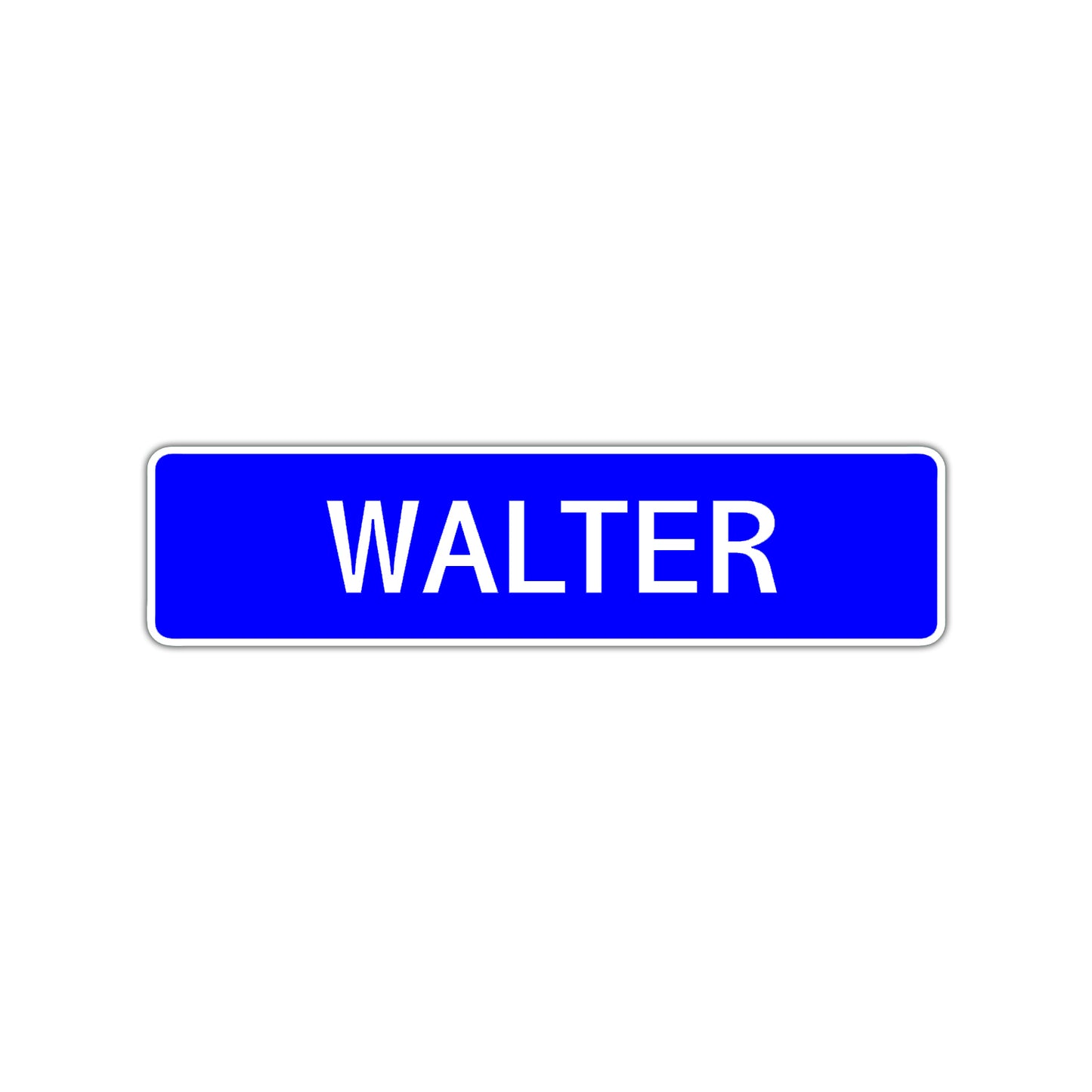 Walter Street Sign Children Name Room Plate