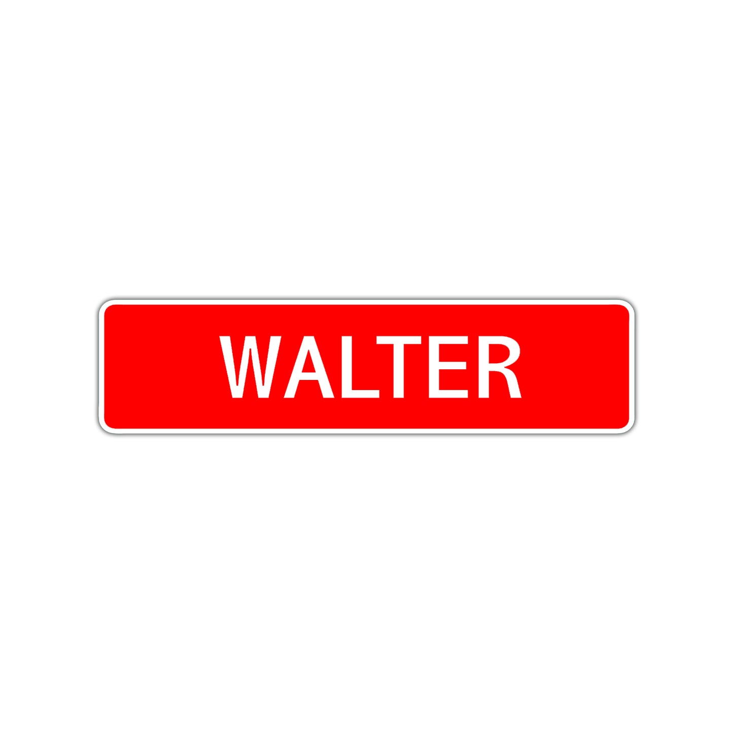 Walter Street Sign Children Name Room Plate