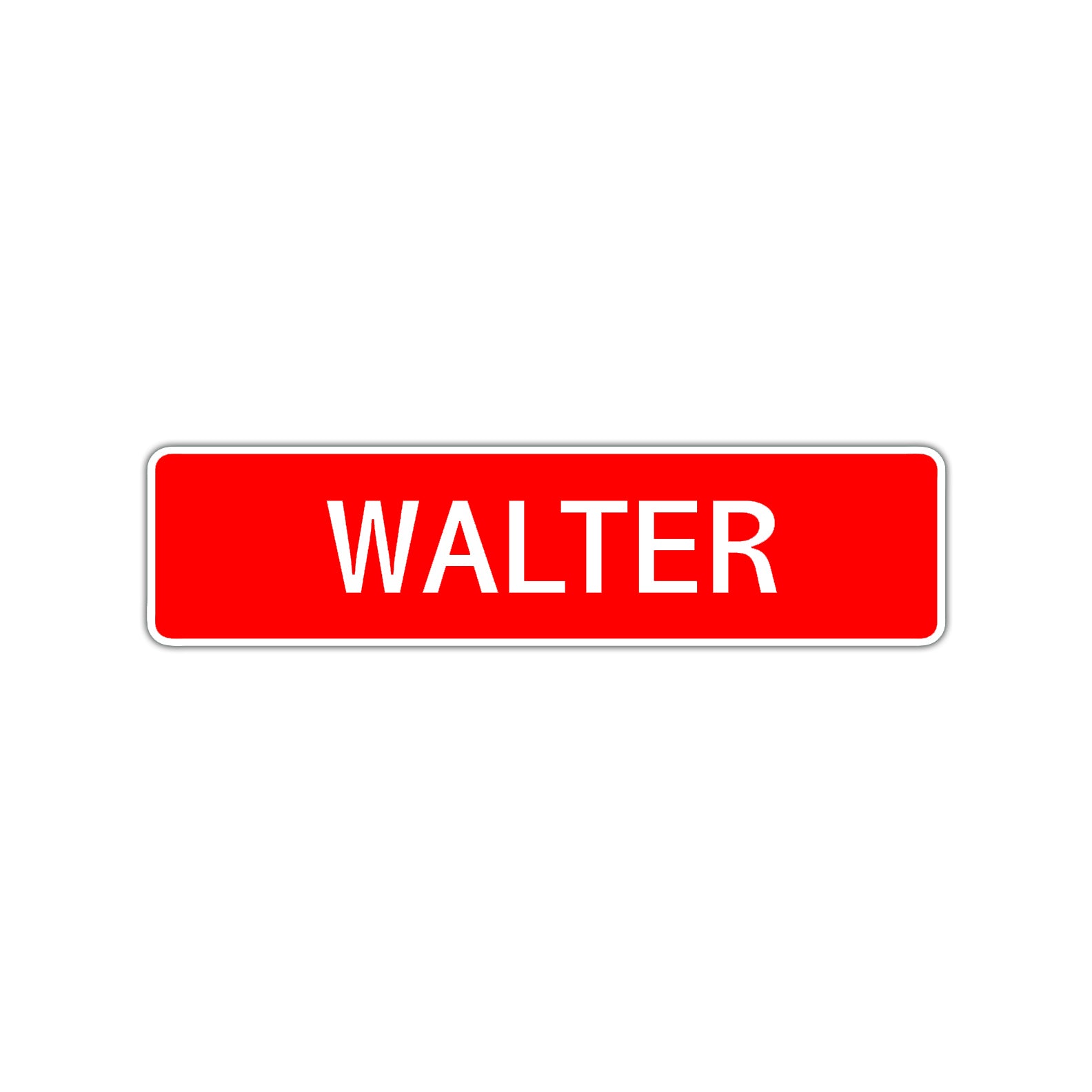 Walter Street Sign Children Name Room Plate