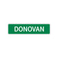 Donovan Street Sign Children Name Room Plate