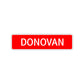 Donovan Street Sign Children Name Room Plate